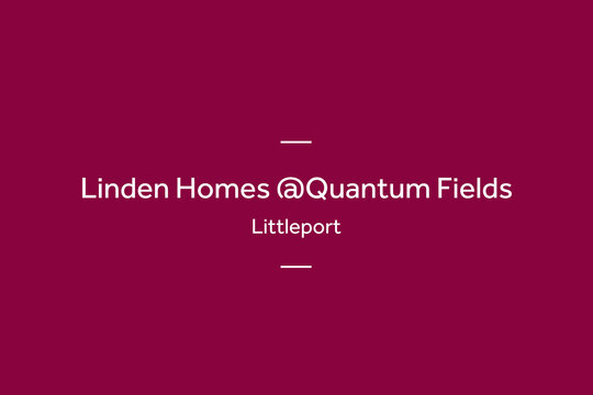 Linden Homes @Quantum Fields