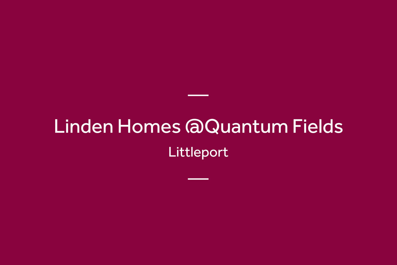 Linden Homes @Quantum Fields