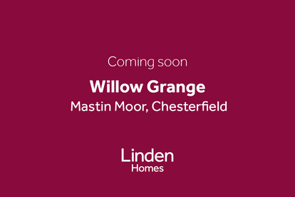 LINDEN DS15572_14_[LH]_Willow-grange_coming-soon_1280x853_pf2