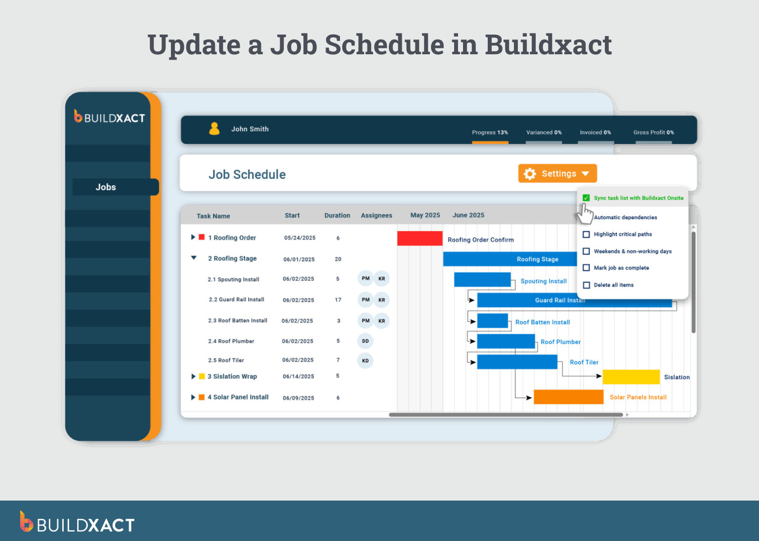 Screenshot showing a job schedule in Buildxact.