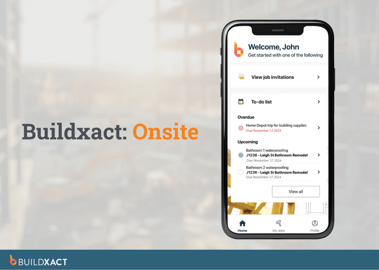Buildxact Onsite App shown on a smartphone screen.