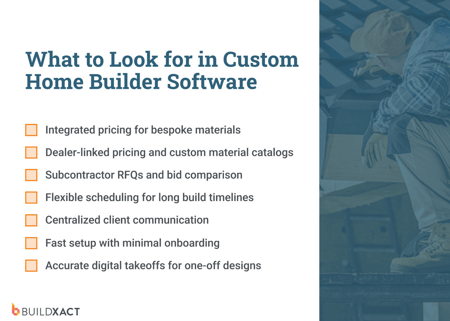 A checklist of features to consider when choosing custom home builder software.