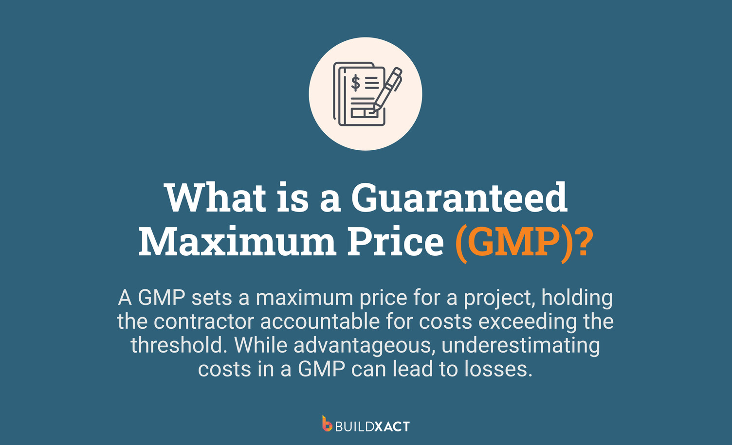 An image providing a definition of a Guaranteed Maximum Price (GMP).