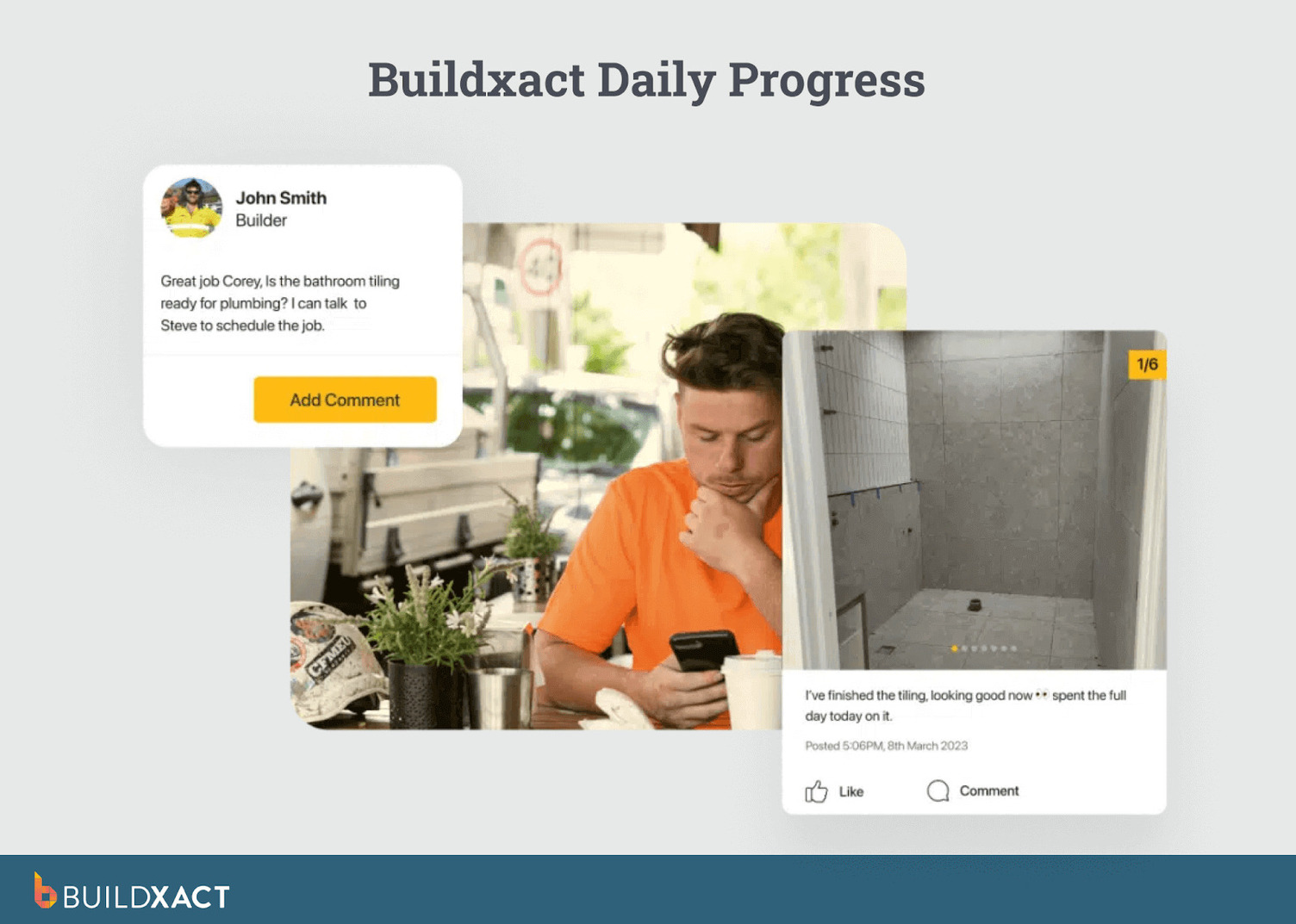 An image showing Buildxact's daily progress updates.