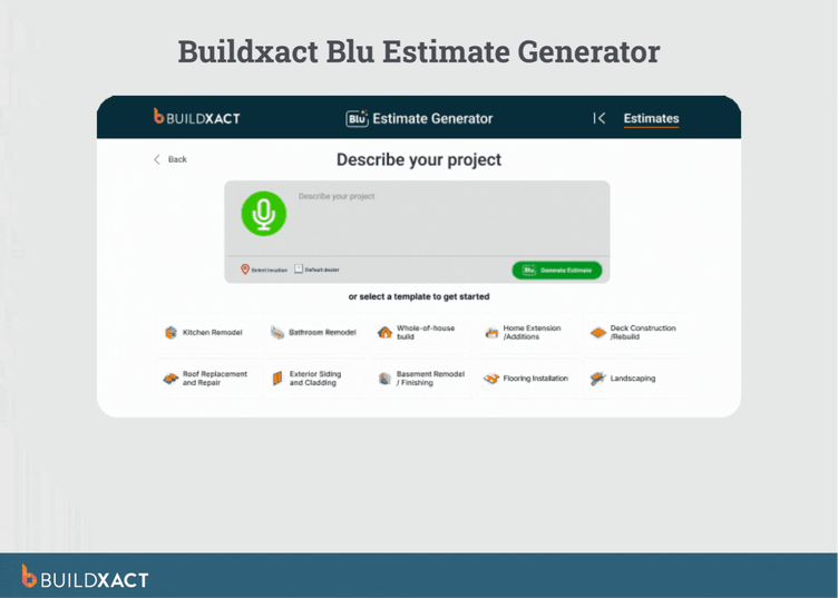 Screenshot of Buildxact’s Blu Estimate Generator showing a text prompt field for describing a project and generating an estimate using AI within the platform.